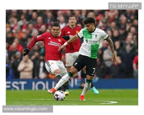 利物浦与曼联精彩对决全场录像回顾及精彩瞬间解析