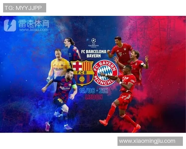 巴萨与拜仁后卫对决解析:防线之争与战术博弈的精彩瞬间 巴萨与拜仁后卫对决解析:防线之争与战术博弈的精彩瞬间